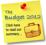 The Budget 2012: Click here to read our summary...